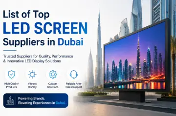 List of top Led Screen suppliers in Dubai, UAE