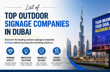 List of outdoor signage companies in Dubai